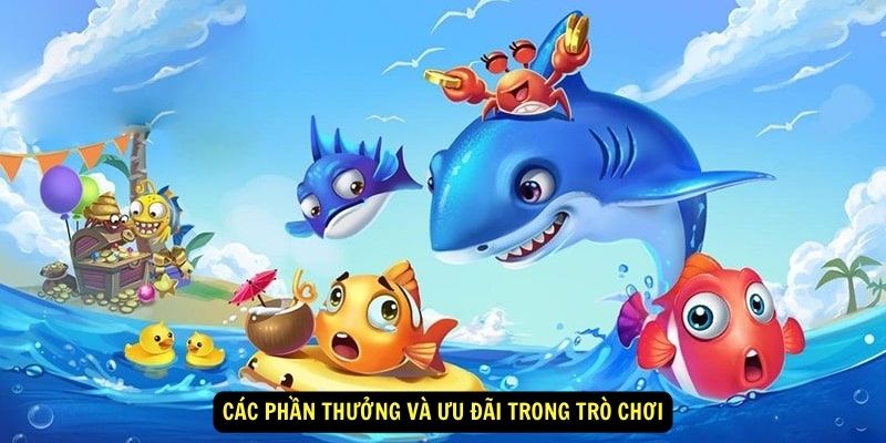 Các phần thưởng và ưu đãi trong trò chơi